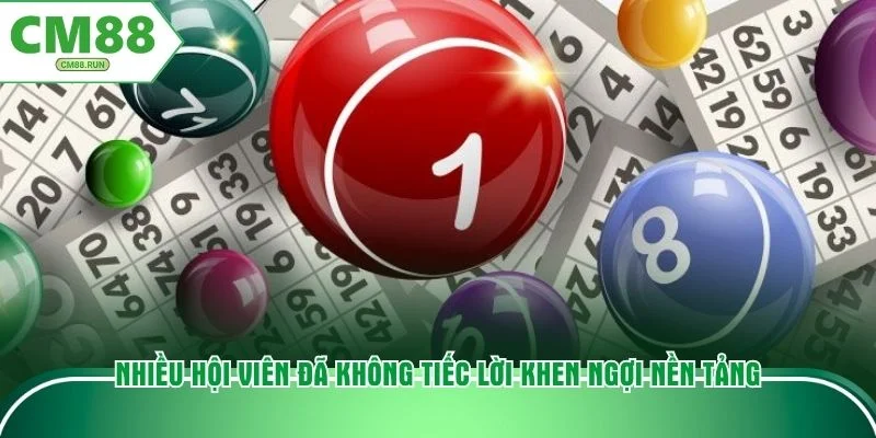 Nhiều hội viên đã không tiếc lời khen ngợi nền tảng